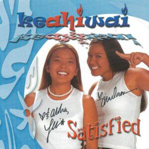Keahiwai - Satisfied EP (2002)