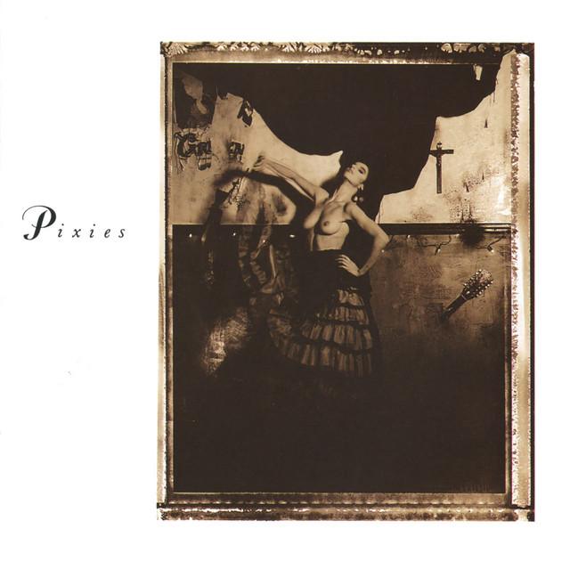 Pixies - Surfer Rosa (1988)