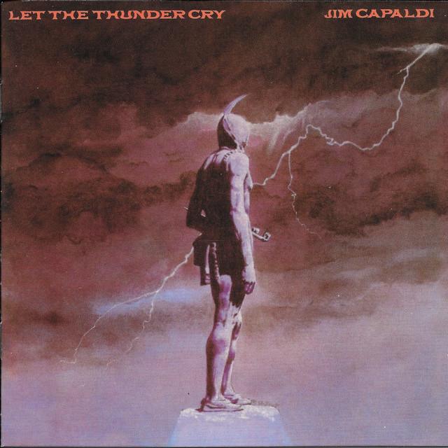 Jim Capaldi - Let The Thunder Cry (1981)
