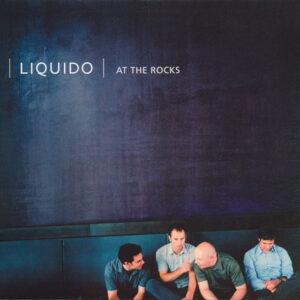 liquido - at the rocks (2000)