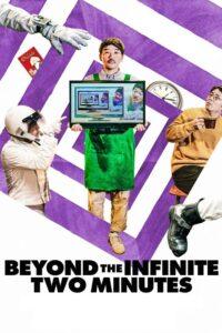 Beyond the Infinite two minutes movie poster