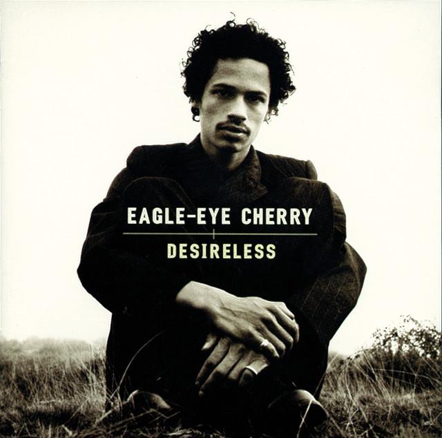 Eagle-Eye Cherry - Desireless (1997)